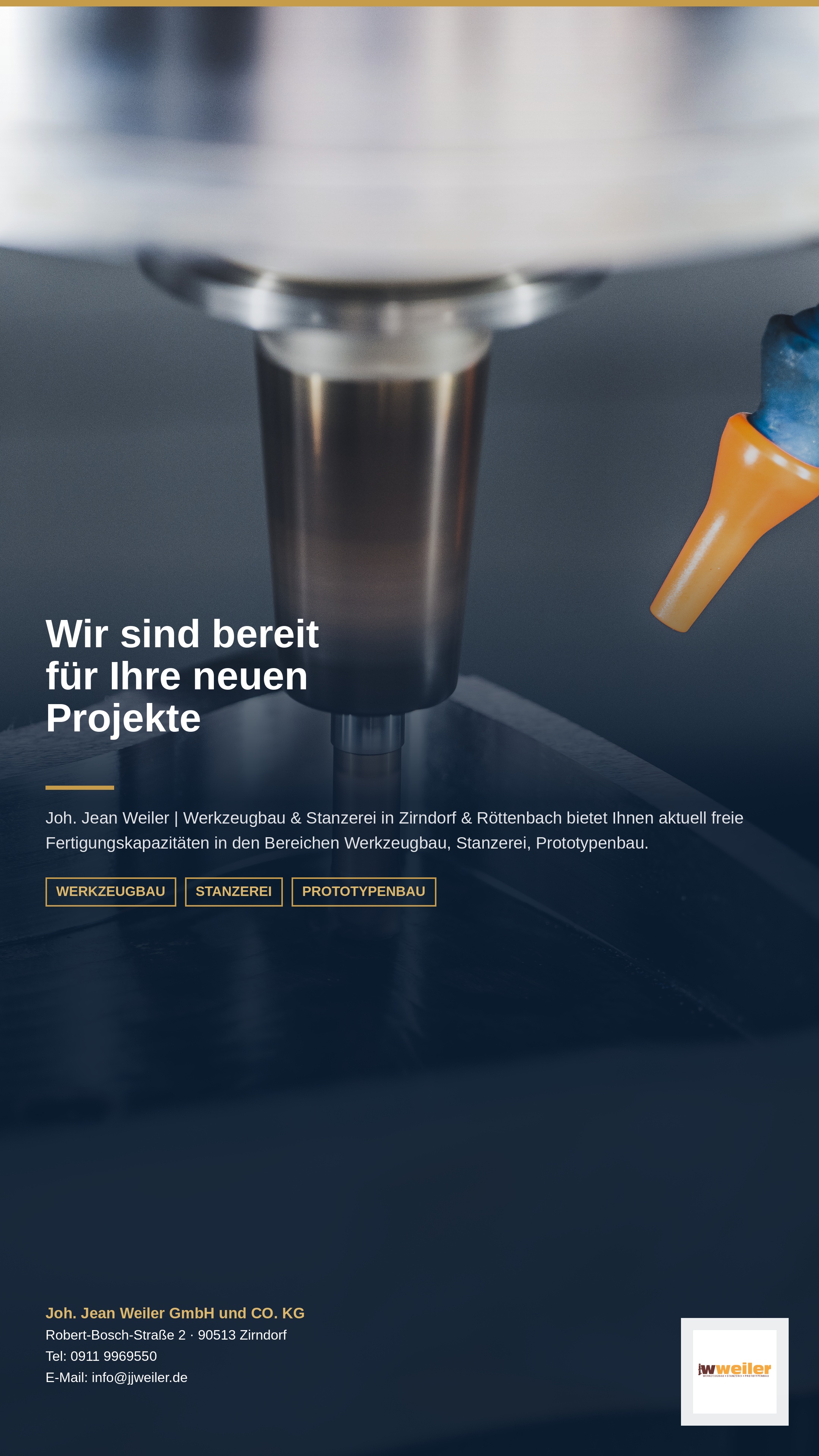 Bereit für neue Projekte Joh. Jean Weiler